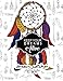 Keep Your Dream Alive Dream Catcher Coloring books: dream catcher book for kids and Grown-Ups