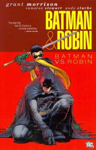 Batman & Robin: Batman vs. Robin[ BATMAN & ROBIN: BATMAN VS. ROBIN ] by Morrison, Grant (Author) Nov-22-11[ Paperback ] Doc