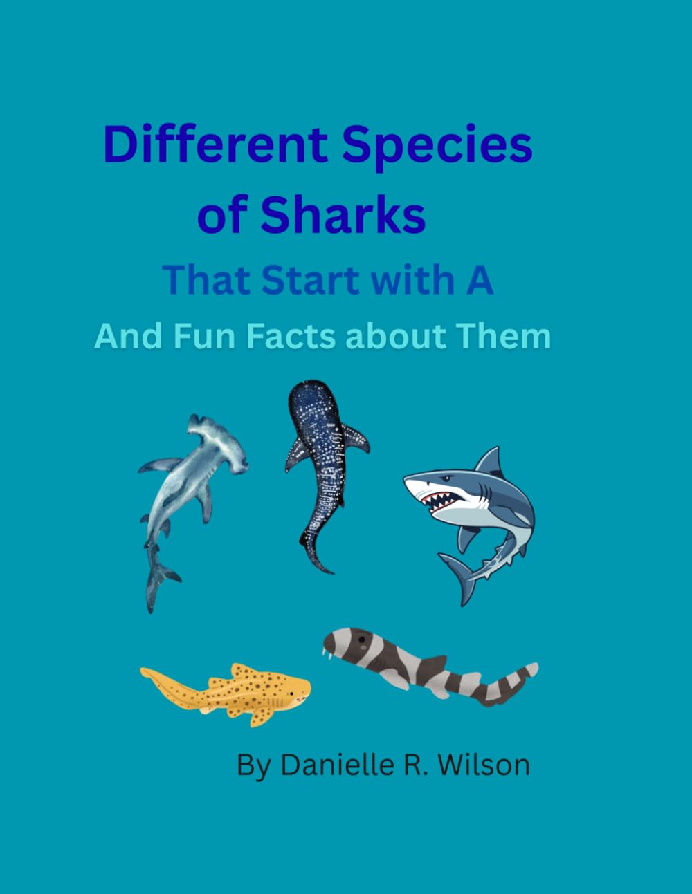 Different Types of Sharks Starting with the Letter A: And Fun Facts About Them