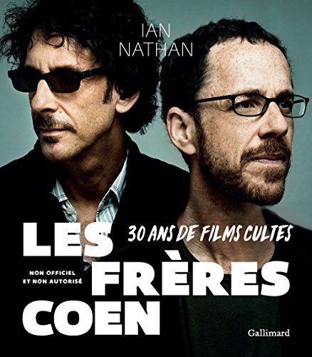 Les frères Coen: 30 ans de films cultes Broché – Illustré, 2 novembre 2017