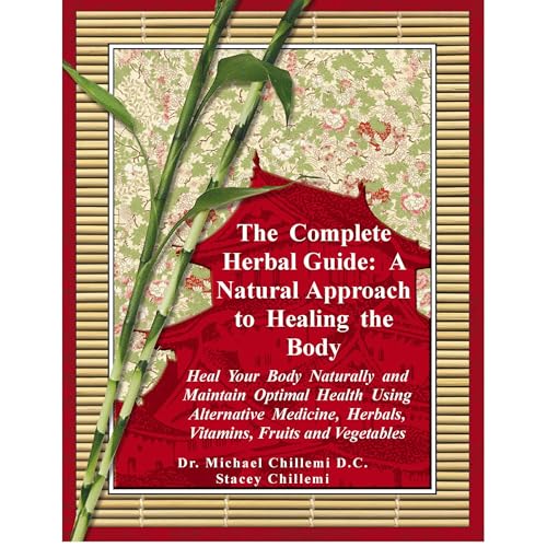 The Complete Herbal Guide by Stacey Chillemi, Dr. Michael Chillemi D.C. episode artwork