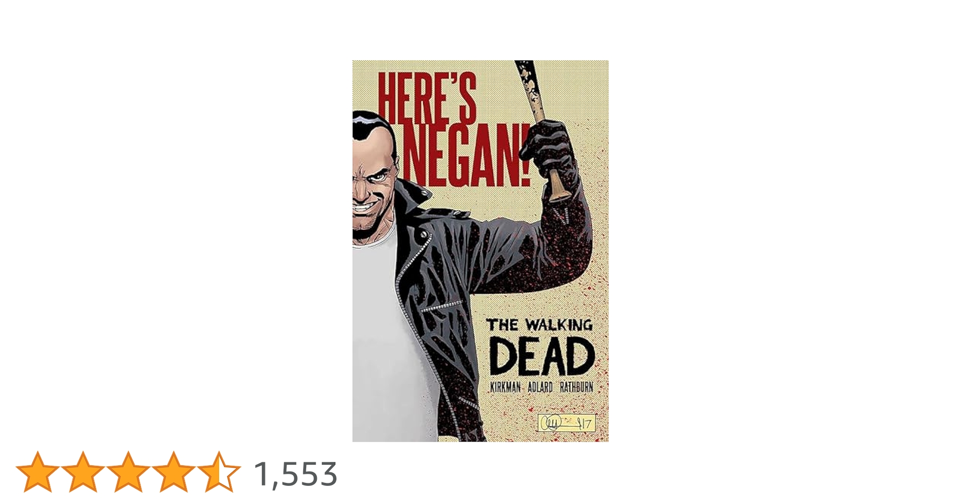 The Walking Dead+Here’s Negan全巻ウォーキングデッド The Walking Dead+Here's Negan全巻ウォーキングデッド