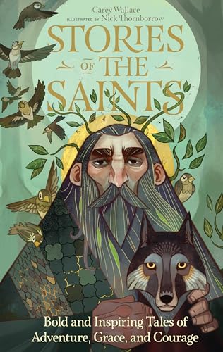 Image of Stories of the Saints: Bold and Inspiring Tales of Adventure, Grace, and Courage