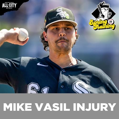 Mike Vasil INJURY! How Will White Sox FILL OUT Their Pitching Staff?! | CHGO White Sox Podcast