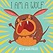 I Am a Wolf