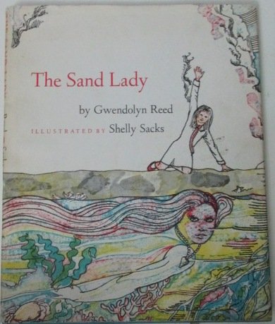 Shandy Reed Book The sand lady,: Reed, Gwendolyn E: Amazon.com: Books