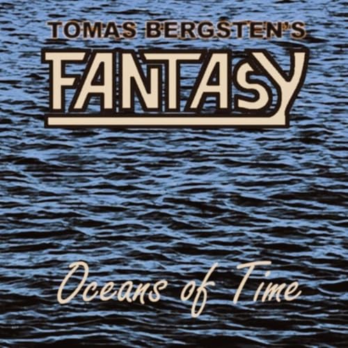 Amazon Music UnlimitedでTomas Bergsten's FantasyのOceans of Time ...