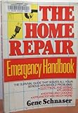 Photo Gallery the home repair emergency handbook Photo Gallery the home repair emergency handbook