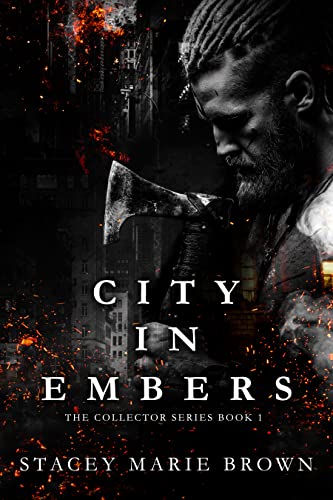 City In Embers (Collector Series Book 1) (English Edition)