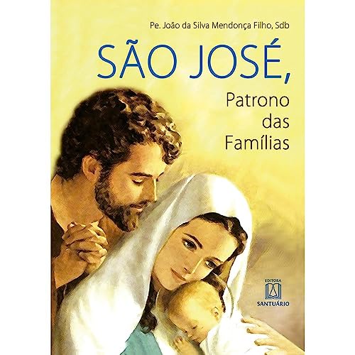 Sao jose patrono das familias: