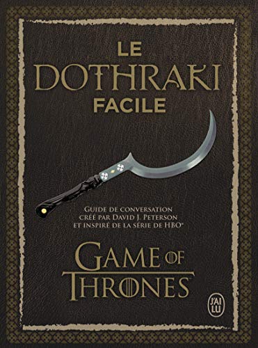 Le dothraki facile: Guide de conversation créé par David J. Peterson et inspiré de la série de HBO® : Games of Thrones für 4,97 EUR (-75%) statt 19,90 EUR bei amazon.de Bild: Le dothraki facile: Guide de conversation créé par David J. Peterson et inspiré de la série de HBO® : Games of Thrones für 4,97 EUR (-75%) statt 19,90 EUR bei amazon.de