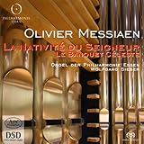 Olivier Messiaen: La Nativit� du Seigneur / Le Banquet C�leste