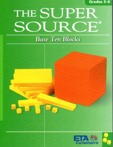 The SuperSource: Base Ten Blocks 5-6 1574521799 Book Cover