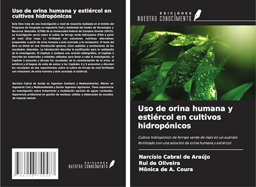 Uso de orina humana y estiércol en cultivos hidropónicos: Cultivo hidropónico de forraje verde de maíz en un sustrato fertilizado con una solución de orina humana y estiércol