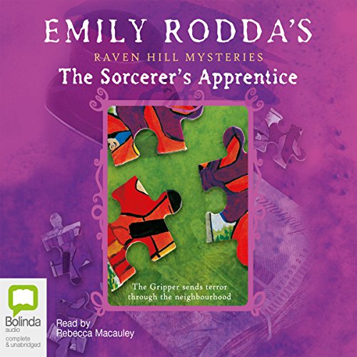 Raven Hill Mysteries 2 The Sorcerer's Apprentice (Audio Download) Emily Rodda, Rebecca