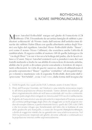 I Rothschild E Gli Altri. Dal Governo Del Mondo All'indebitamento Delle Nazioni: I Segreti Delle Famiglie Più Potenti - 7