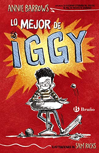 Lo mejor de Iggy (Castellano - A PARTIR DE 10 AÑOS - PERSONAJES Y SERIES - Iggy)