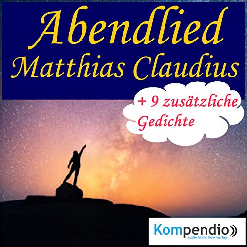 Abendlied (Audio Download) Matthias Claudius, Matthias Ubert, Kompendio Amazon.in Books