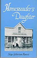 Homesteader's Daughter B000OCKBOE Book Cover