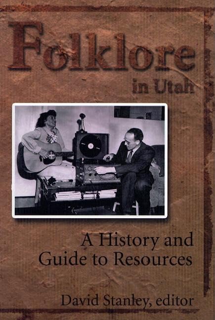 Buy Folklore In Utah: A History And Guide To Resources — BookShops.in