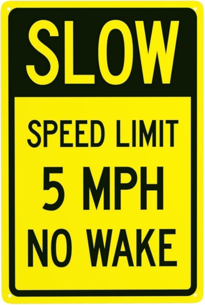 Slow Speed Limit 5 Mph No Wake Warning Sign Marina Security Metal Signs For Outdoor Indoor Road Yard Garage Home Business Street Wall Safety Caution Decor Gift For Women Men 8x12 Inch