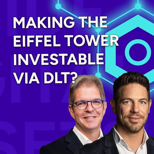 Making the Eiffel Tower investable via DLT? A converstion with Tom Rieder (ISP Group) [EN]