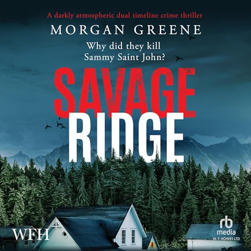 Savage Ridge by Morgan Greene episode artwork