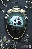 Pap. 199 : Hortense Craquepote et moi 2896333339 Book Cover