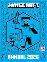 Minecraft Annual 2026: The new official fully illustrated annual â€“ the perfect Christmas present for kids, teens, gamers and Minecraft fans of all ages! New for 2025.