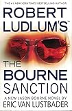 Robert Ludlum's (TM) The Bourne Sanction - Eric Van Lustbader 
