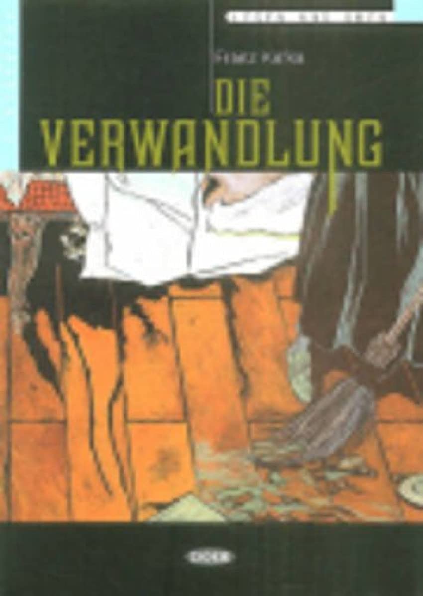 Lesen und Uben: Die Verwandlung + CD (Lesen und üben Niveau Drei B1)
