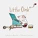 Price comparison product image Little Oink: (Animal Books for Toddlers, Board Book for Toddlers) (Little Books)