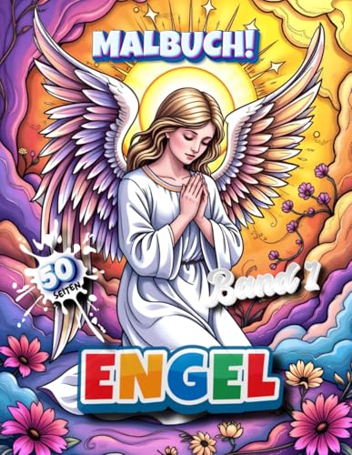 Engel - Malbuch mit 50 Motiven - Band 1: Aus- und Anmlabuch für Kinder und Erwachsene (Professore Coolore Mal- und Unterhaltungsbücher)