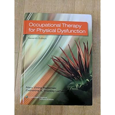 Occupational Therapy for Physical Dysfunction