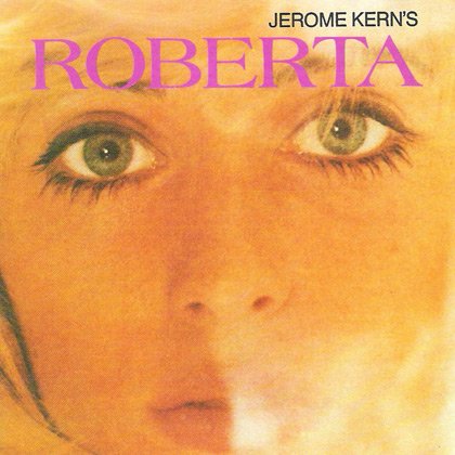 Roberta: Jerome Kern, 1952 Columbia Studio Cast: Amazon.es: CD y vinilos}