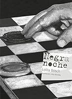 Negra noche 607835180X Book Cover
