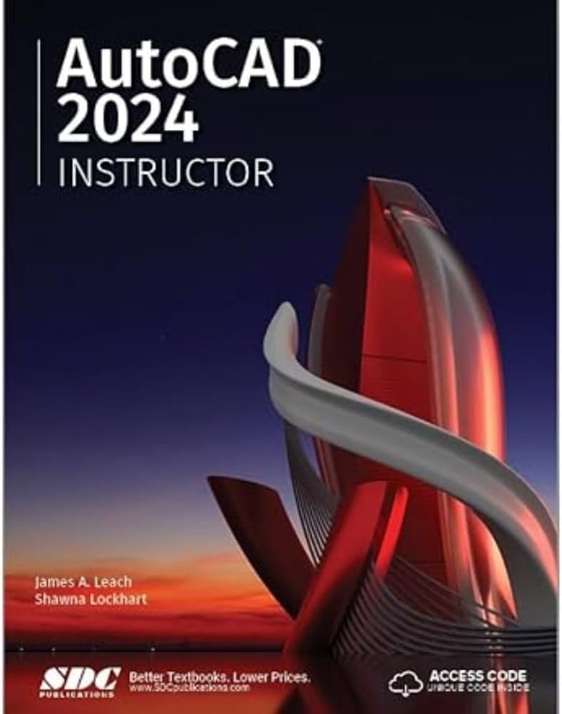 Amazon.com: AutoCAD 2024 Instructor: A Student Guide for In-Depth