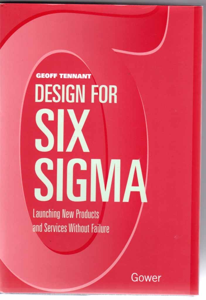 Buy Design for Six Sigma: Launching New Products and Services without Failure — BookShops.in