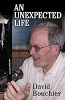 An Unexpected Life 1579625193 Book Cover
