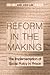 Reform in the Making: The Implementation of Social Policy in Prison