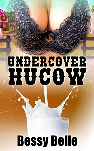 Undercover HuCow 1 (English Edition)