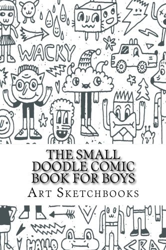 The Small Doodle Comic Book for Boys: Basic, 6 x 9, 100 Pages (Activity Drawing & Coloring Books) by Art Journaling Sketchbooks (2016-11-26)