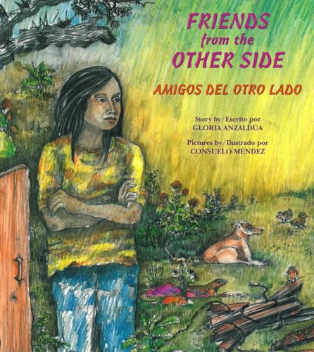 Friends from the Other Side / Amigos del otro lado