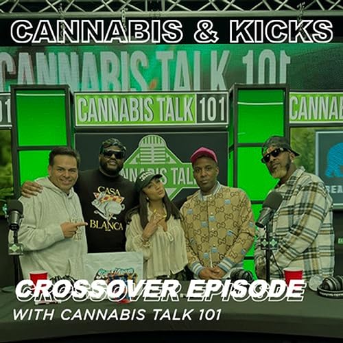 Page de couverture de Cannabis Talk 101 The Crossover Episode