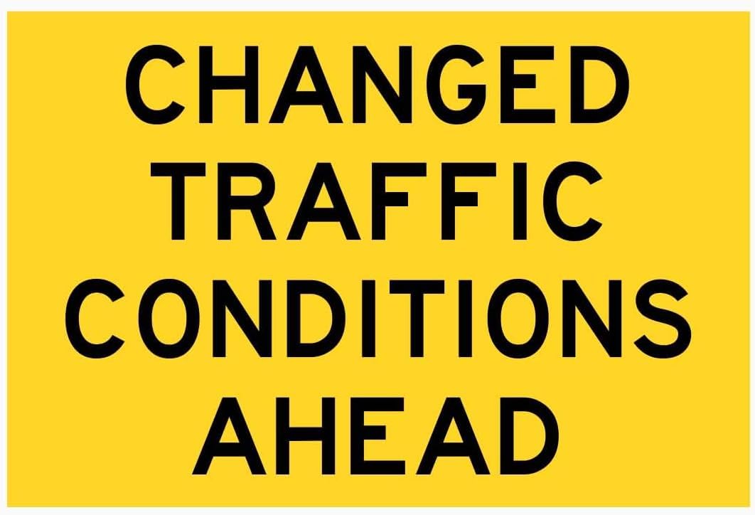 Changed Traffic Conditions Ahead Rust Free Aluminum Tin Sign - Warning Decor with Pre-Drilled Holes for Indoor-Outdoor Road, Construction Zone - 8x12 Inch​