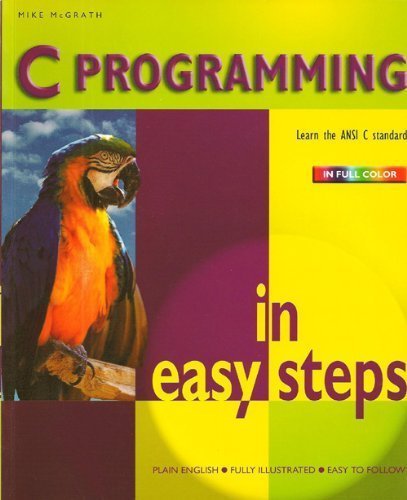 C Programming in Easy Steps 0760755043 Book Cover