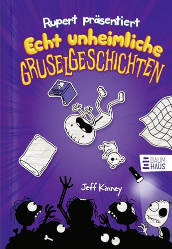 Rupert präsentiert: Echt unheimliche Gruselgeschichten: Band 3