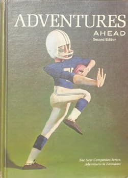 Unknown Binding Adventures Ahead (The New Companion Series: Adventures in Literature) Book