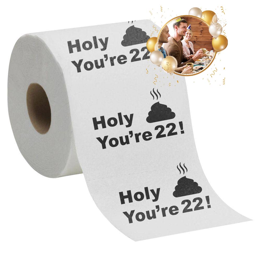 22nd Birthday Gift Present Toilet Paper - Happy Twenty Second 22 Prank Funny Novelty Gag Joke Gift - Holy Crap