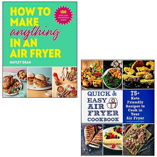 How to Make Anything in an Air Fryer [Hardcover], Quick and Easy Air Fryer Cookbook 2 Books Collection Set